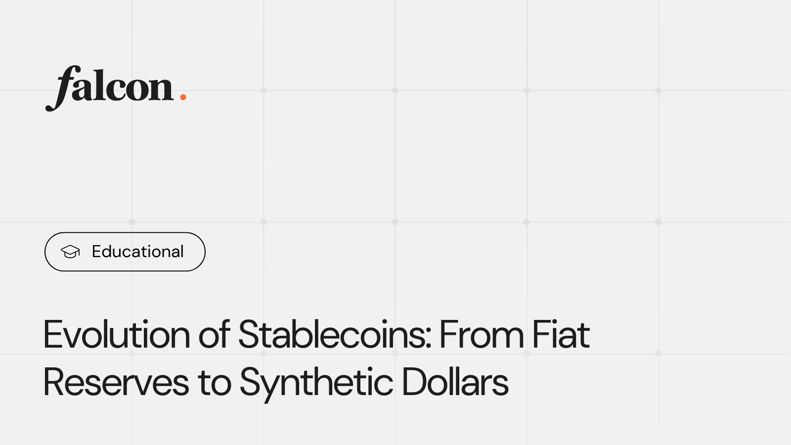 Tracing the Evolution of Stablecoins: From Fiat Reserves to Synthetic Dollars