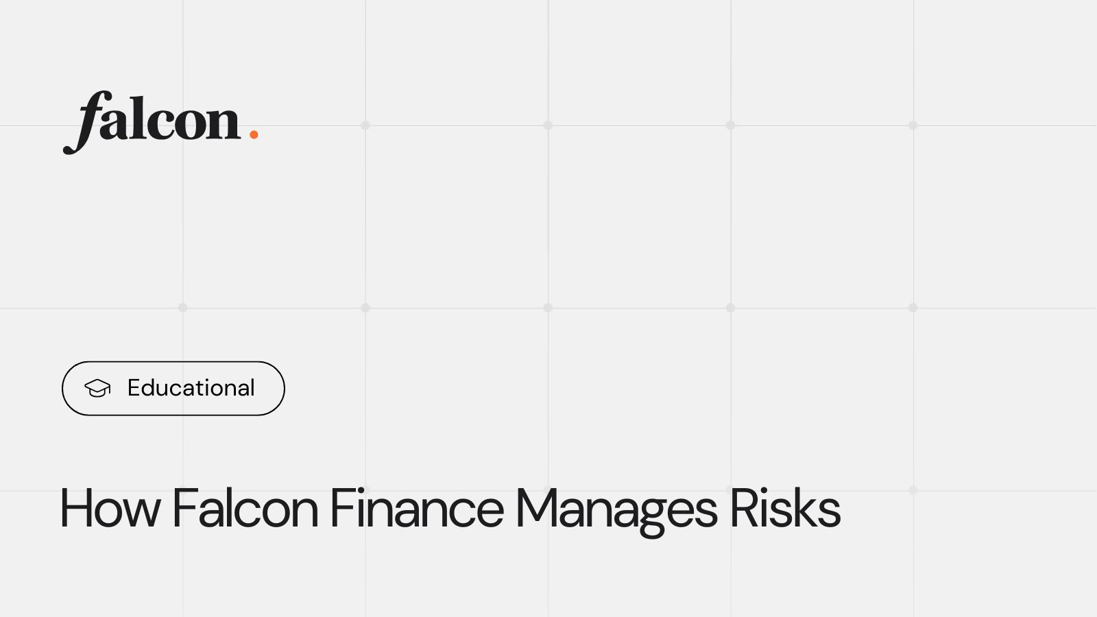 How Falcon Finance Manages Risks