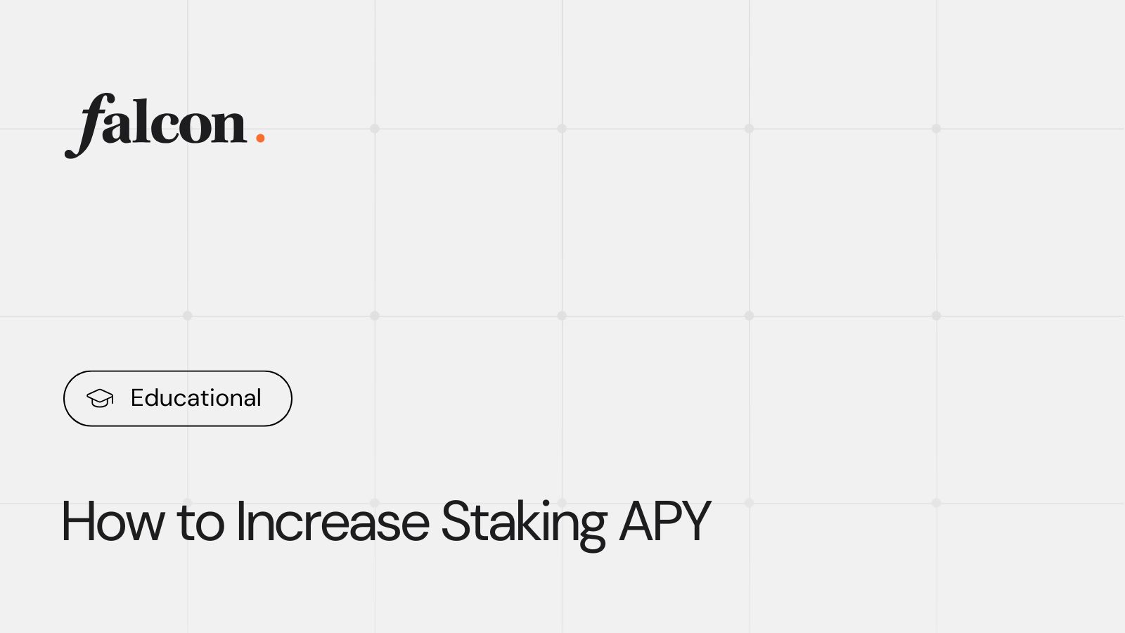 How to Increase and Maximize Staking APY in Falcon Finance