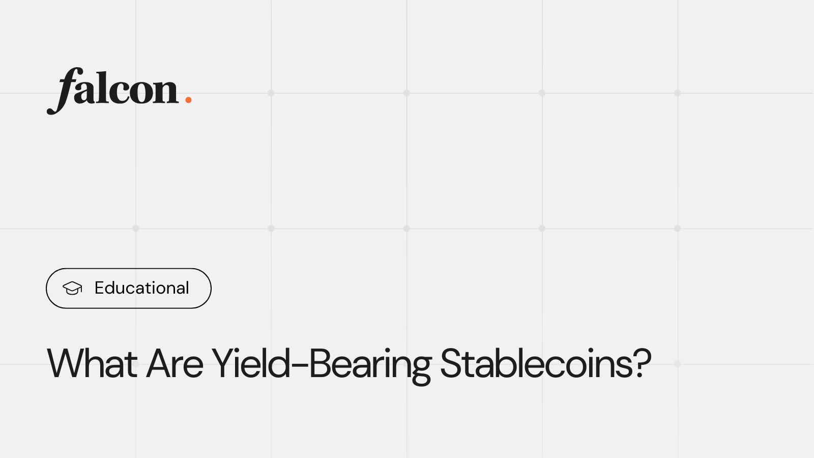 What Are Yield-Bearing Stablecoins?