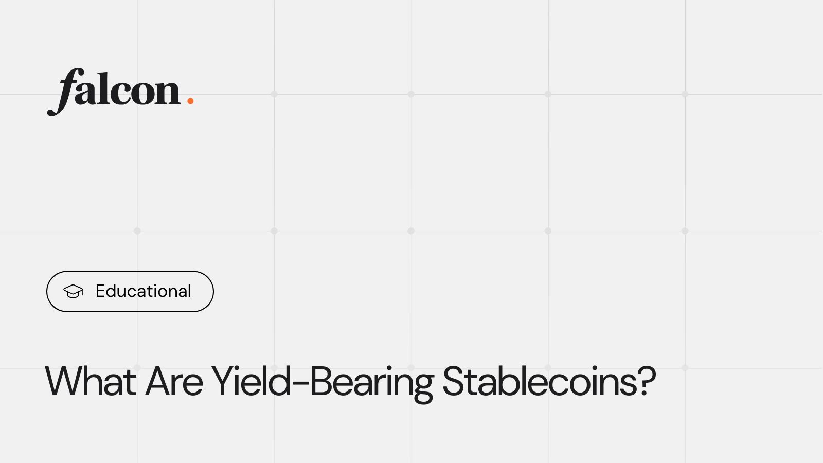 What Are Yield-Bearing Stablecoins