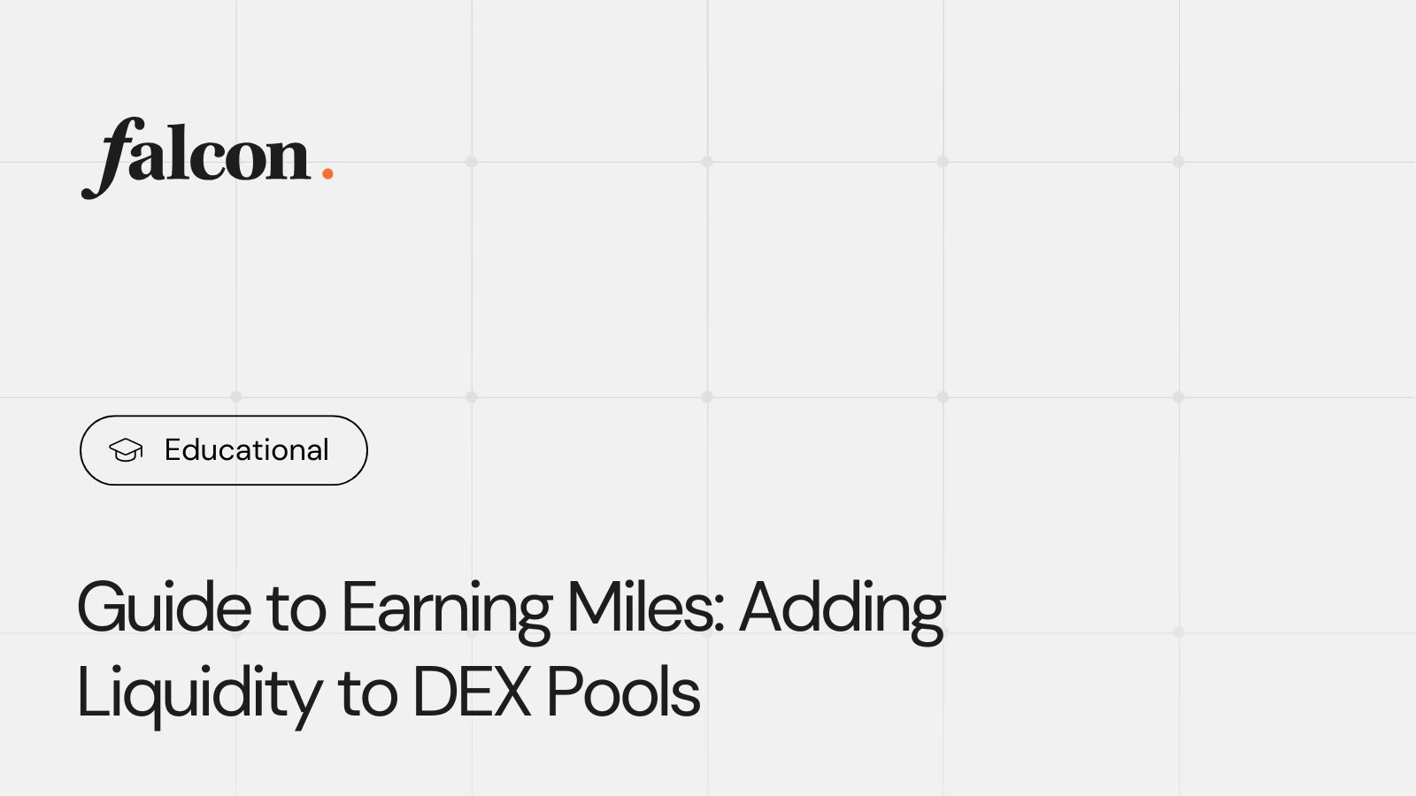 Guide to Earning Miles: Adding Liquidity to DEX Pools