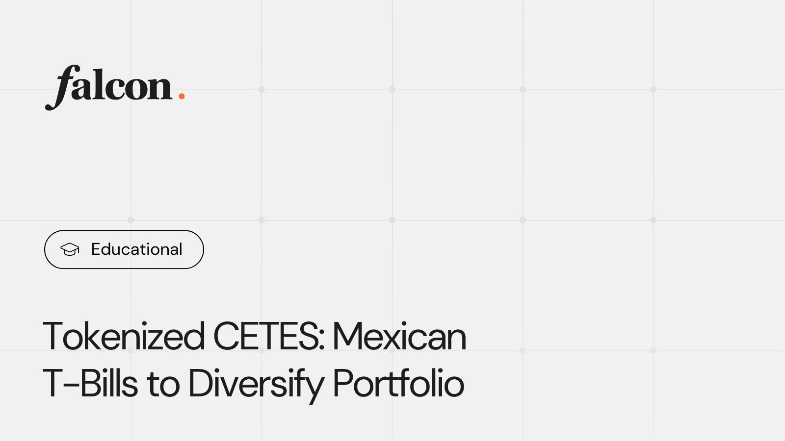 Tokenized CETES Explained: Yield-Bearing Mexican Treasury Bills for Your On-Chain Portfolio